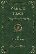 War and Peace, Vol. 2 of 2 af Leo Tolstoy