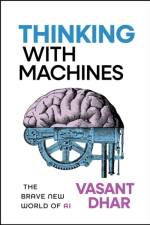 Thinking With Machines af Vasant (New York University) Dhar