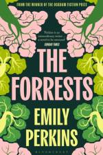 The Forrests af Emily Perkins