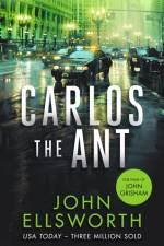 Carlos the Ant af John Ellsworth