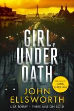 Girl, Under Oath af John Ellsworth