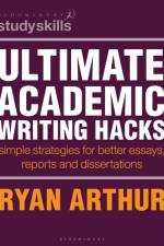 Ultimate Academic Writing Hacks af Dr Ryan (Assistant Professor Arthur