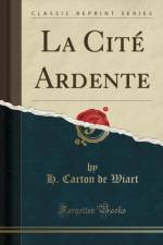La Cite Ardente (Classic Reprint) af H. Carton de Wiart