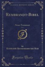 Rembrandt-Bibel, Vol. 1 af Rembrandt Harmenszoon van Rijn
