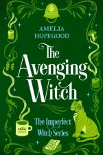 The Avenging Witch af Amelia Hopegood