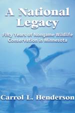 A National Legacy af Carrol L. Henderson