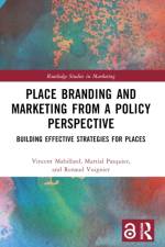 Place Branding and Marketing from a Policy Perspective af Vincent (Universite Libre de Bruxelles Mabillard