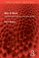 Man & Work af David Meakin