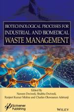 Biotechnological Processes for Industrial and Biomedical Waste Management