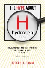 The Hype about Hydrogen, Revised Edition af Joseph J Romm