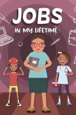 Jobs in My Lifetime