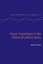 Phase Transitions in the Theory of Lattice Gases af Barry (California Institute of Technology) Simon