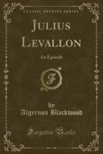Julius Levallon af Algernon Blackwood