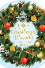 The Christmas Wreaths Colouring Book af Tansy Willow