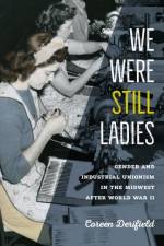 We Were Still Ladies af Coreen Derifield