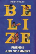 Belize af Steven Froelich