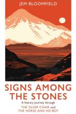 Signs Among The Stones af Jem Bloomfield