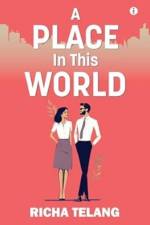 A Place in This World af Richa Telang