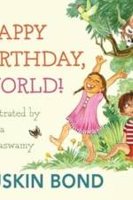 Happy Birthday, World! af Ruskin Bond