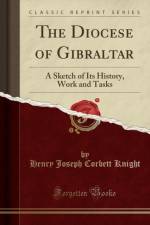 The Diocese of Gibraltar af Henry Joseph Corbett Knight