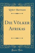 Die Volker Afrikas (Classic Reprint) af Robert Hartmann