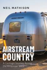 Airstream Country af Neil Mathison