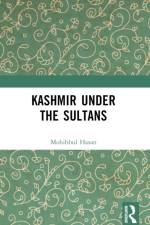 Kashmir Under the Sultans af Mohibbul Hasan