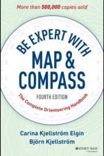 Be Expert with Map and Compass af Carina Elgin
