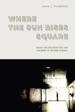 Where the Sun Rises Square af David C. Thompson