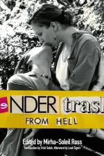 Gendertrash From Hell af Mirha-Soleil Ross