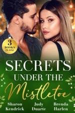 Secrets Under The Mistletoe af Sharon Kendrick