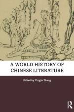 A World History of Chinese Literature