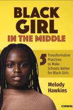Black Girl in the Middle af Melody M Hawkins