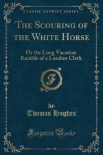 The Scouring of the White Horse af Thomas Hughes