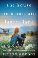 The House on Mountain Laurel Lane af Eileen Goudge