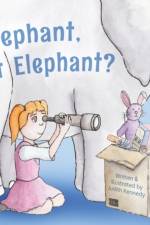 Elephant, What Elephant? af Judith Kennedy