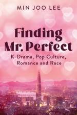Finding Mr. Perfect af Min Joo Lee