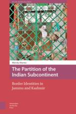 The Partition of the Indian Subcontinent