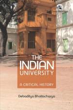 The Indian University af Debaditya Bhattacharya