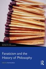 Fanaticism and the History of Philosophy