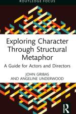 Exploring Character Through Structural Metaphor af John Gribas