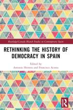 Rethinking the History of Democracy in Spain