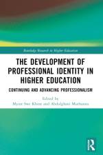 The Development of Professional Identity in Higher Education
