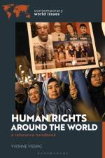 Human Rights around the World af Dr. Yvonne (Salem State University Vissing
