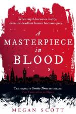 A Masterpiece in Blood