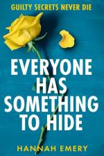 Everyone Has Something to Hide af Hannah Emery