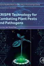 CRISPR Technology for Combating Plant Pests and Pathogens