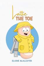 Lattie the Toe af Elaine McAllister