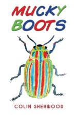 Mucky Boots af Colin Sherwood