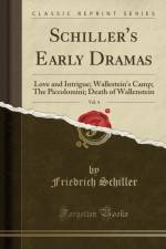 Schiller's Early Dramas, Vol. 4 af Friedrich Schiller
